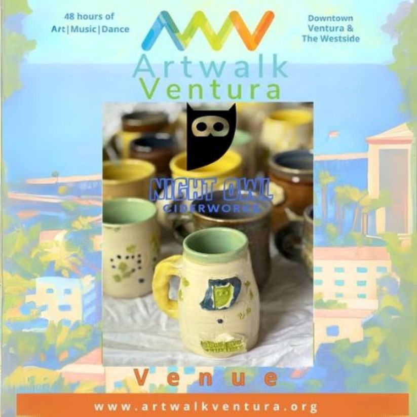 Promotional poster for ArtWalk Ventura featuring handmade mugs by blind ceramic artist Cheri Owen, featured by Night Owl Ciderworks.
